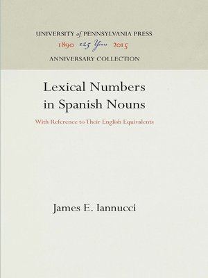 cover image of Lexical Numbers in Spanish Nouns